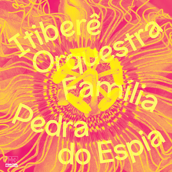 ITIBERE ORQUESTRA FAMILIA - Pedra do Espia | Vinyl