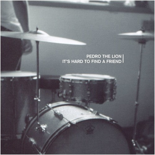 Pedro the Lion | It's Hard To Find A Friend | Vinyl