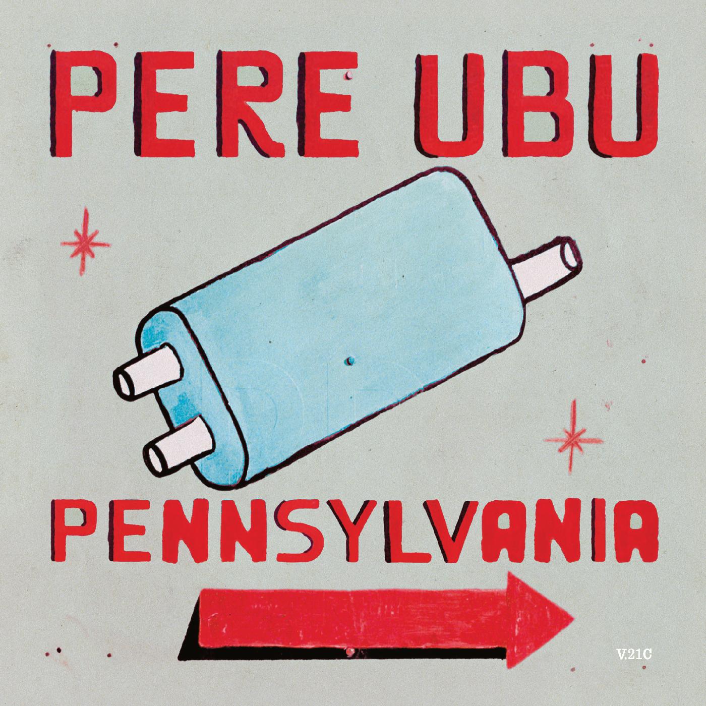 Pere Ubu | Pennsylvania | CD