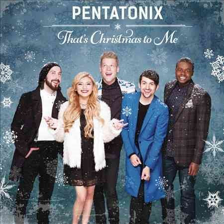 Pentatonix - THAT'S CHRISTMAS TO ME | CD