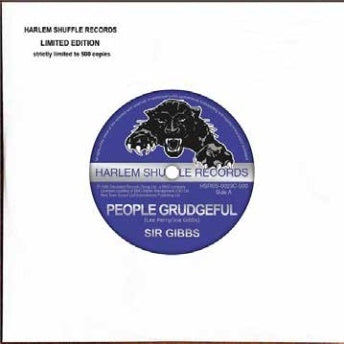 SIR GIBBS - People Grudgeful/Pan Ya Machete | Vinyl