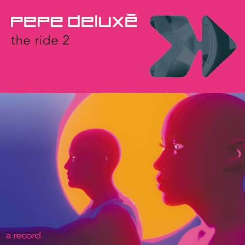 Pepe Deluxe - The Ride 2 (7" Single) | Vinyl