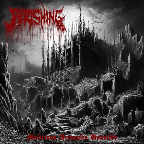 Perishing - Malicious Acropolis Unveiled | CD
