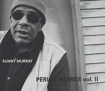 SUNNY MURRAY - Perles Noires vol. II | CD