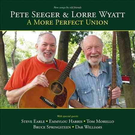 Pete Seeger / Lorre Wyatt - MORE PERFECT UNION | Vinyl