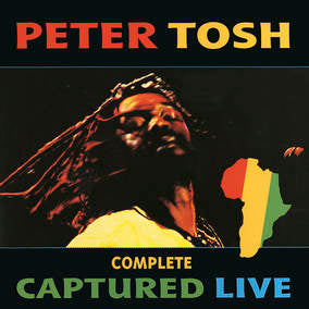 Peter Tosh - Complete Captured Live (RSD22 EX) (RSD 4/23/2022) | Vinyl