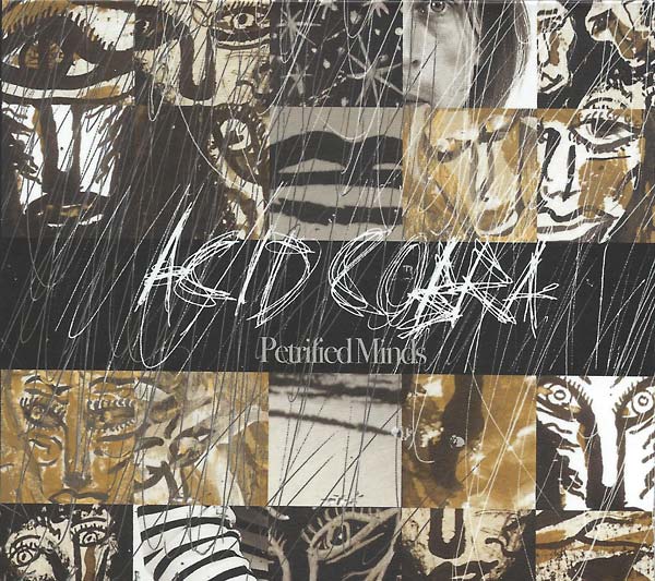 ACID COBRA - Petrified Minds | CD