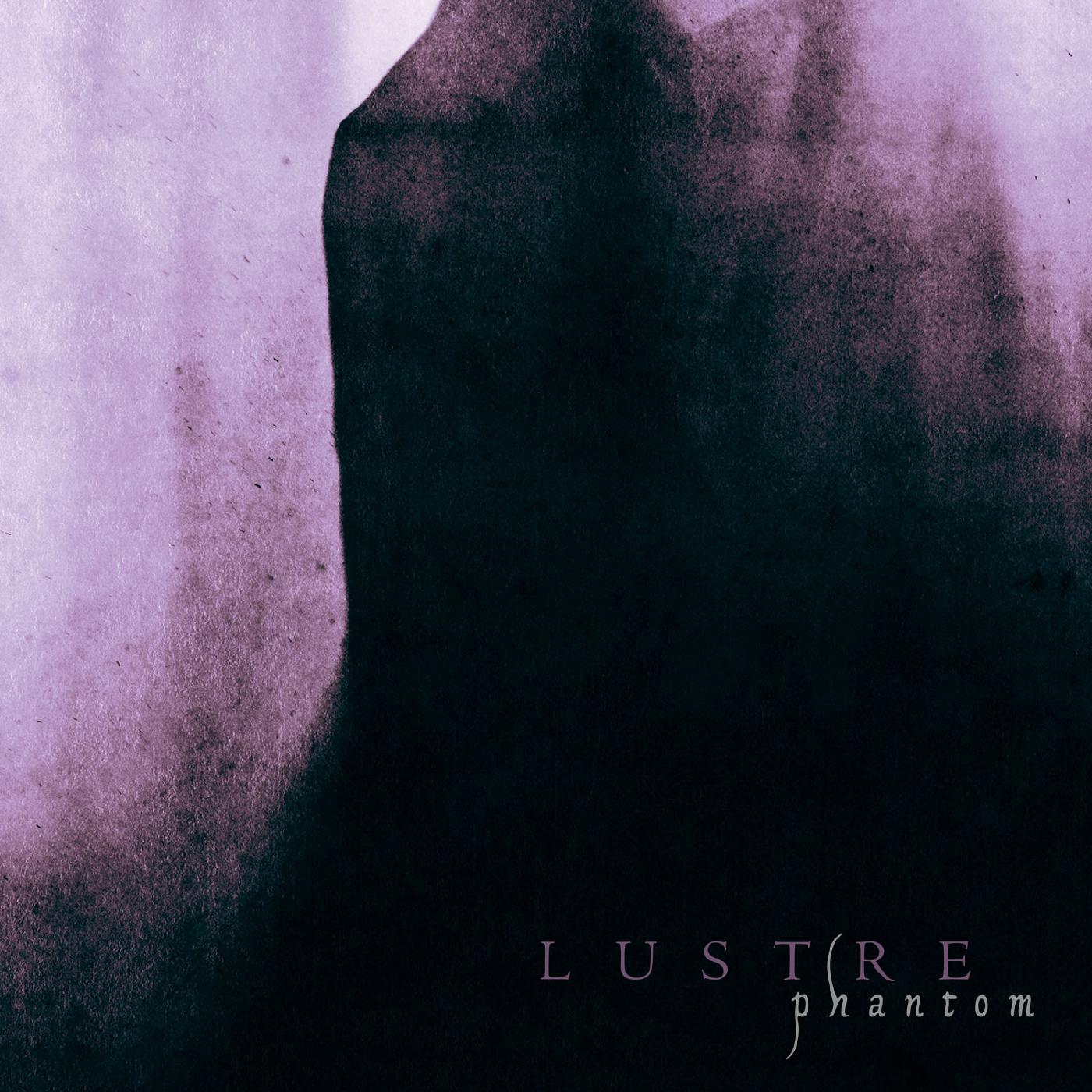 Lustre - Phantom (MULTI-COLOUR VINYL) | Vinyl