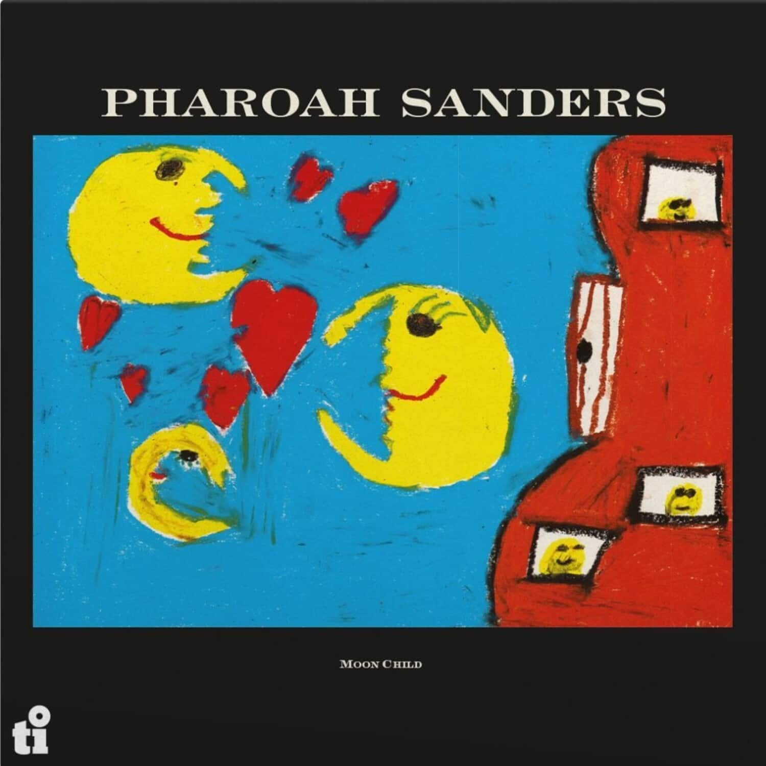 Pharoah Sanders - Moon Child | Vinyl