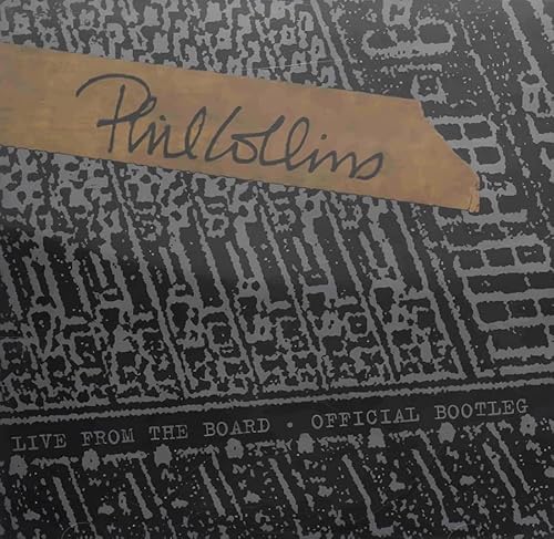 Phil Collins - Live From The Board... The Official Bootleg | Vinyl