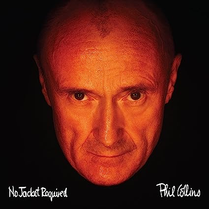 Phil Collins | No Jacket Required (Crystal Clear Vinyl, Brick & Mortar Exclusive) | Vinyl