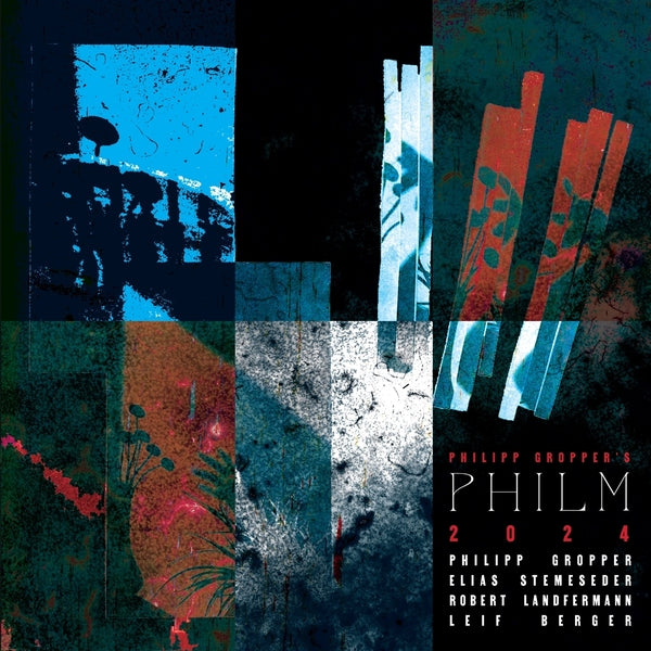Philipp Gropper'S Philm - 2024 [LP] | Vinyl