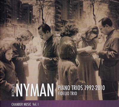 MICHAEL NYMAN - Piano Trios 1992-2010 | CD