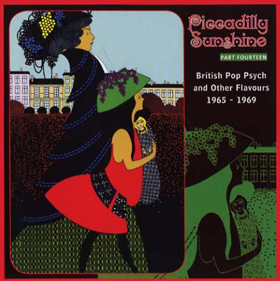 VA - Piccadilly Sunshine Part Fourteen: British Pop Psych and Other Flavours 1965-1969 | CD