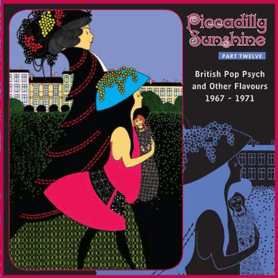 VA | Piccadilly Sunshine Part Twelve: British Pop Psych and Other Flavours 1967-1970 | CD