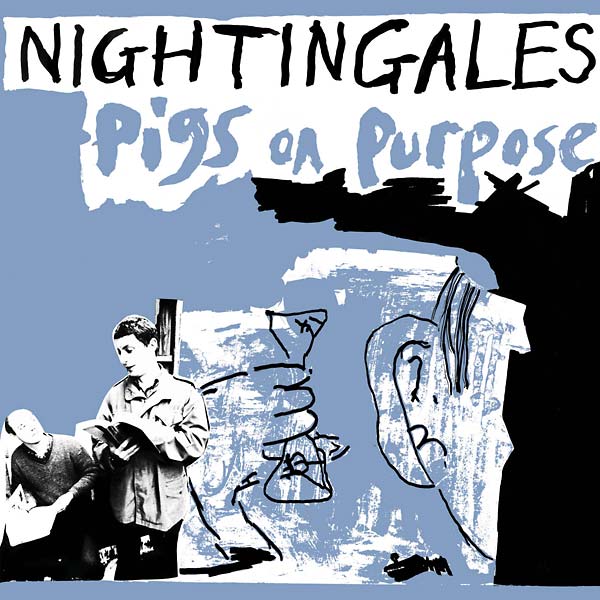 NIGHTINGALES | Pigs on Purpose | Vinyl