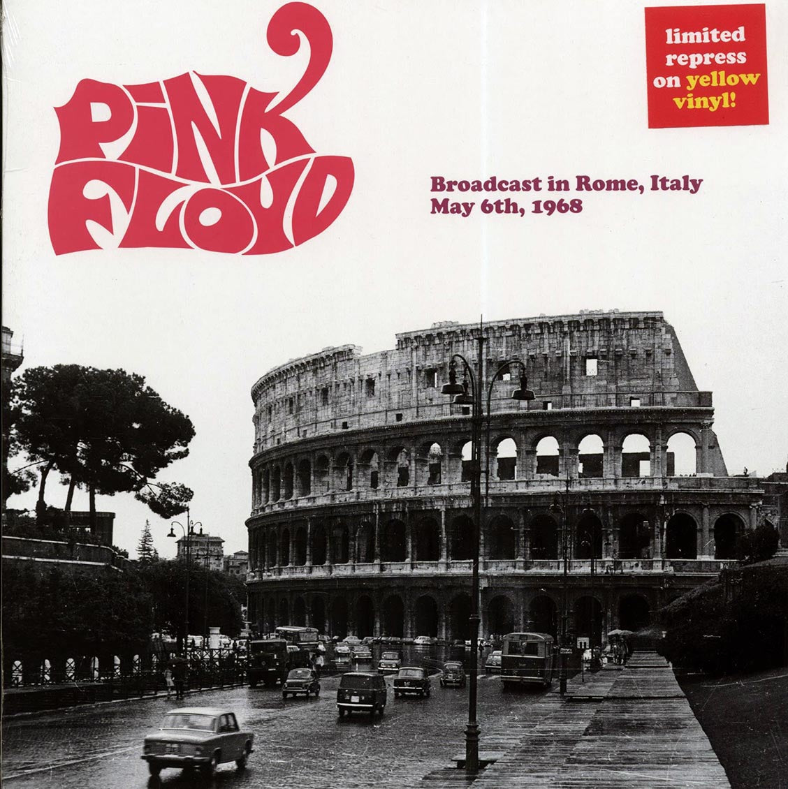 Pink Floyd - Broadcast In Rome Italy May 6Th 1968 (Yellow Vinyl) [Import] | Vinyl