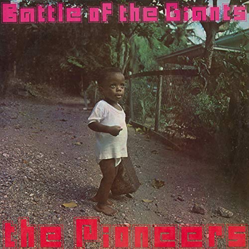 Pioneers - Battle Of The Giants | Vinyl