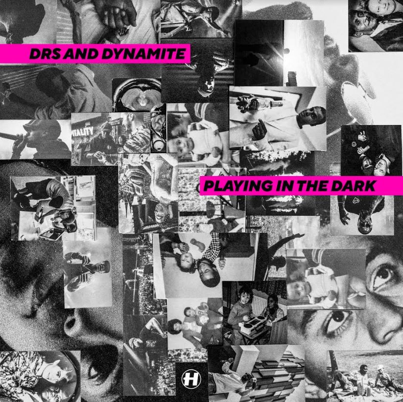 DRS & Dynamite | Playing In The Dark | CD