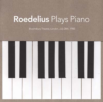 ROEDELIUS | Plays Piano (Live In London 1985) | CD