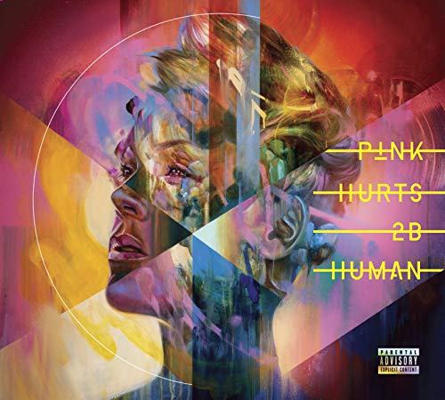 P!NK - HURTS 2B HUMAN (EXPLICIT VERSION) | CD