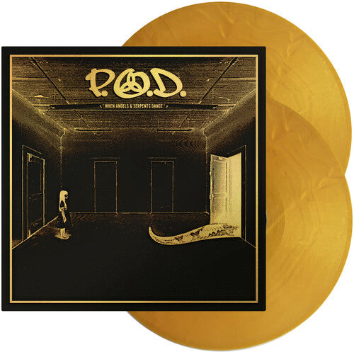 P.O.D. - When Angels & Serpents Dance (Colored Vinyl, Gold, Gatefold LP Jacket) (2 Lp's) | Vinyl