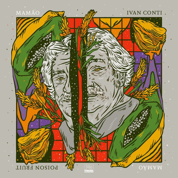 IVAN MAMAO CONTI - Poison Fruit | CD