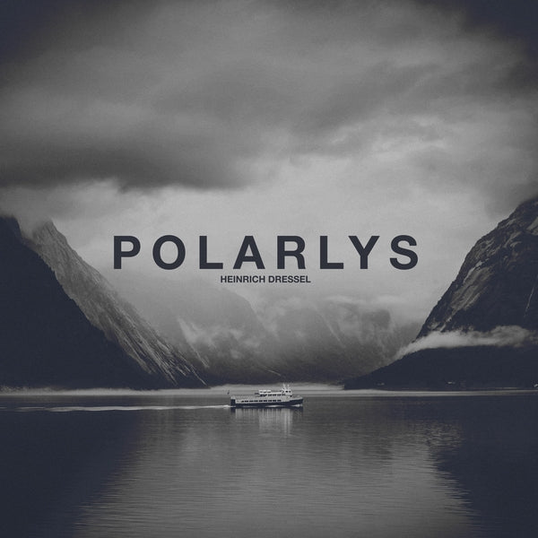 HEINRICH DRESSEL - Polarlys | Vinyl