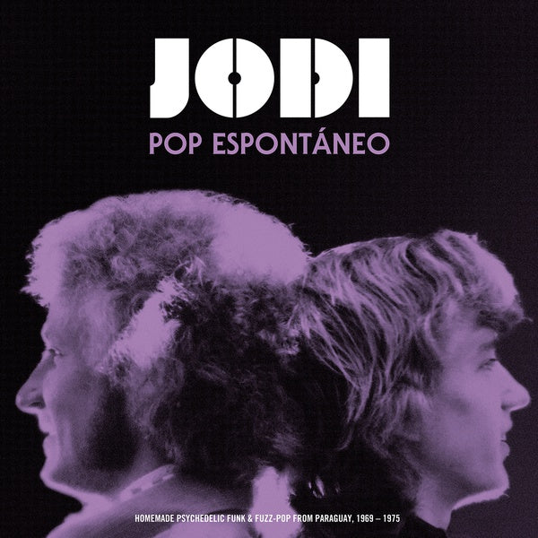 JODI - Pop Espontaneo: Homemade Psychedelic Funk & Fuzz-Pop from Paraguay, 1969-1975 | Vinyl