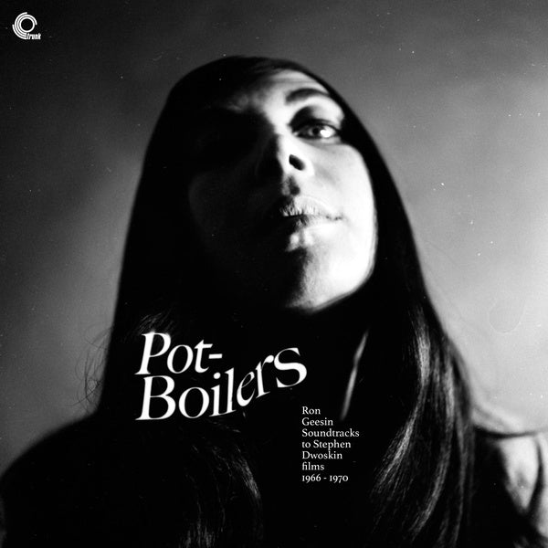 RON GEESIN - Pot-Boilers: Ron Geesin Soundtracks to Stephen Dwoskin Films 1966-1970 | Vinyl