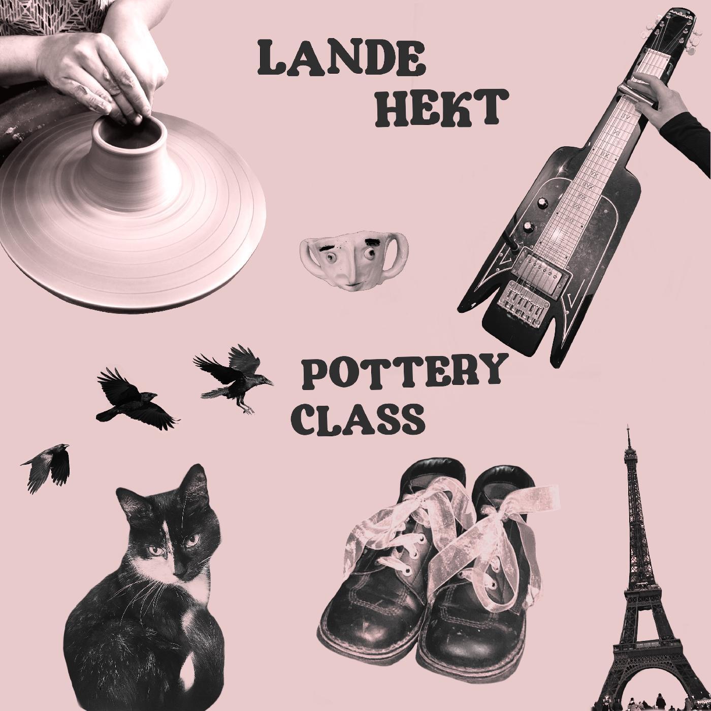 Lande Hekt - Pottery Class | Vinyl