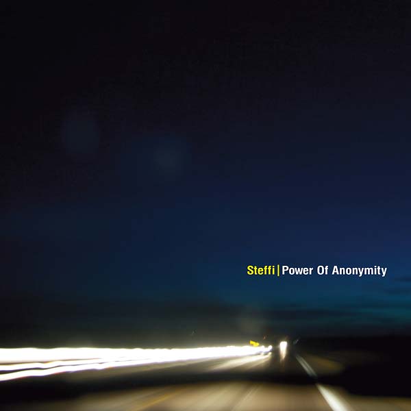 STEFFI - Power of Anonymity | CD