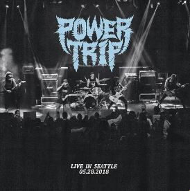 Power Trip | Live In Seattle (Indie Exclusive, Clear Vinyl) | Vinyl