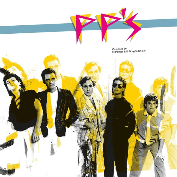 Pp'S - Pp'S: Compiled By El Dragon Criollo & El Palmas | Vinyl