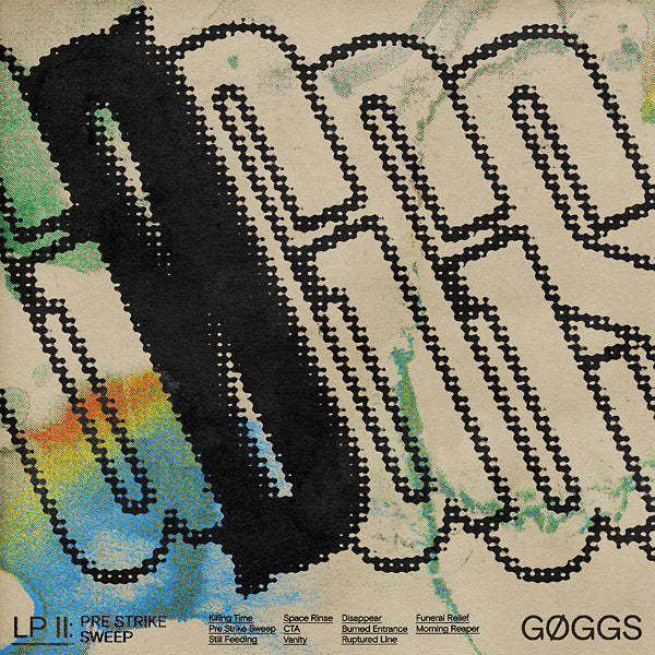 GOGGS - Pre Strike Sweep | Vinyl