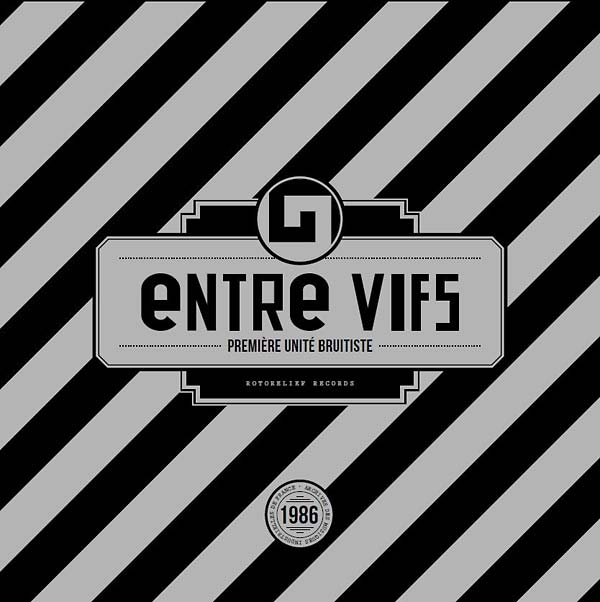 ENTRE VIFS - Premiere Unite Bruitiste | Vinyl