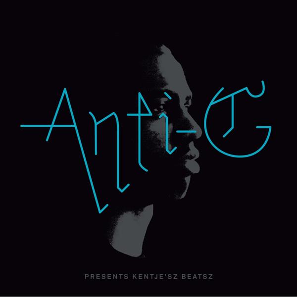 Anti G - Presents Kentje?sz Beatsz | CD