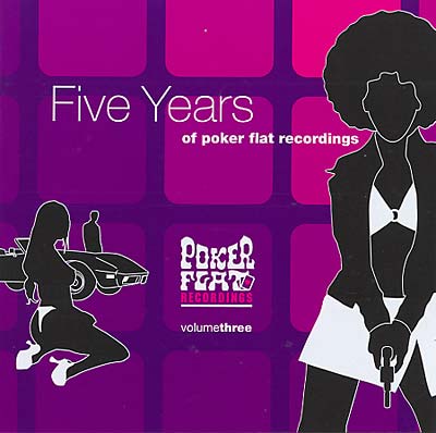 JOHN TEJADA - Presents Poker Flat Vol. 3-5 Year of Poker Flat Recordings | CD
