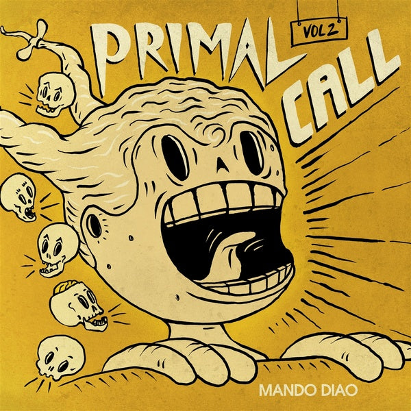 MANDO DIAO - Primal Call Vol. 2 | Vinyl