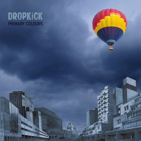 Dropkick - Primary Colours | Vinyl