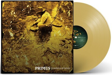 Primus - A Handful of Nuggs (Limited Edition, Gold Colored Vinyl) | Vinyl