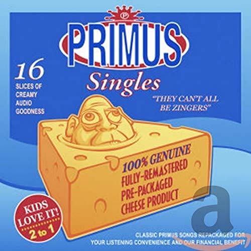PRIMUS - THEY CAN'T ALL BE ZINGERS: BEST OF | CD