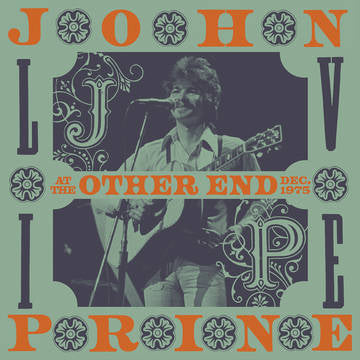 Prine, John - Live At The Other End, December 1975 (4 Lp's) (Box Set) | Vinyl