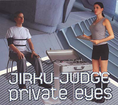 JIRKU-JUDGE - Private Eyes | CD