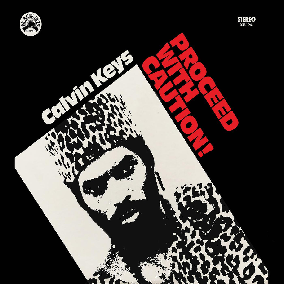 Calvin Keys - Proceed with Caution (REMASTERED) | Vinyl