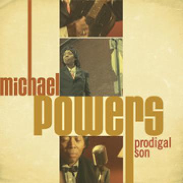Michael Powers - Prodigal Son | CD