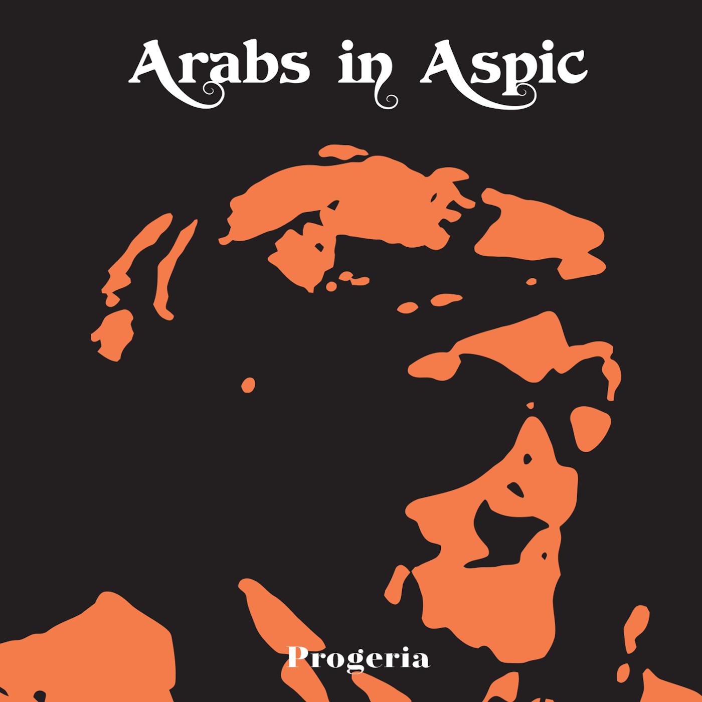 Arabs In Aspic | Progeria | Vinyl