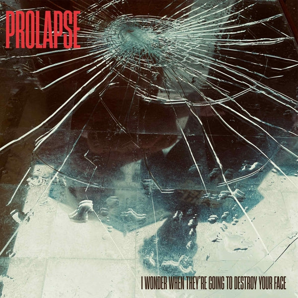Prolapse | I Wonder When They'Re Going To Destroy Your Face [Lp] | Vinyl