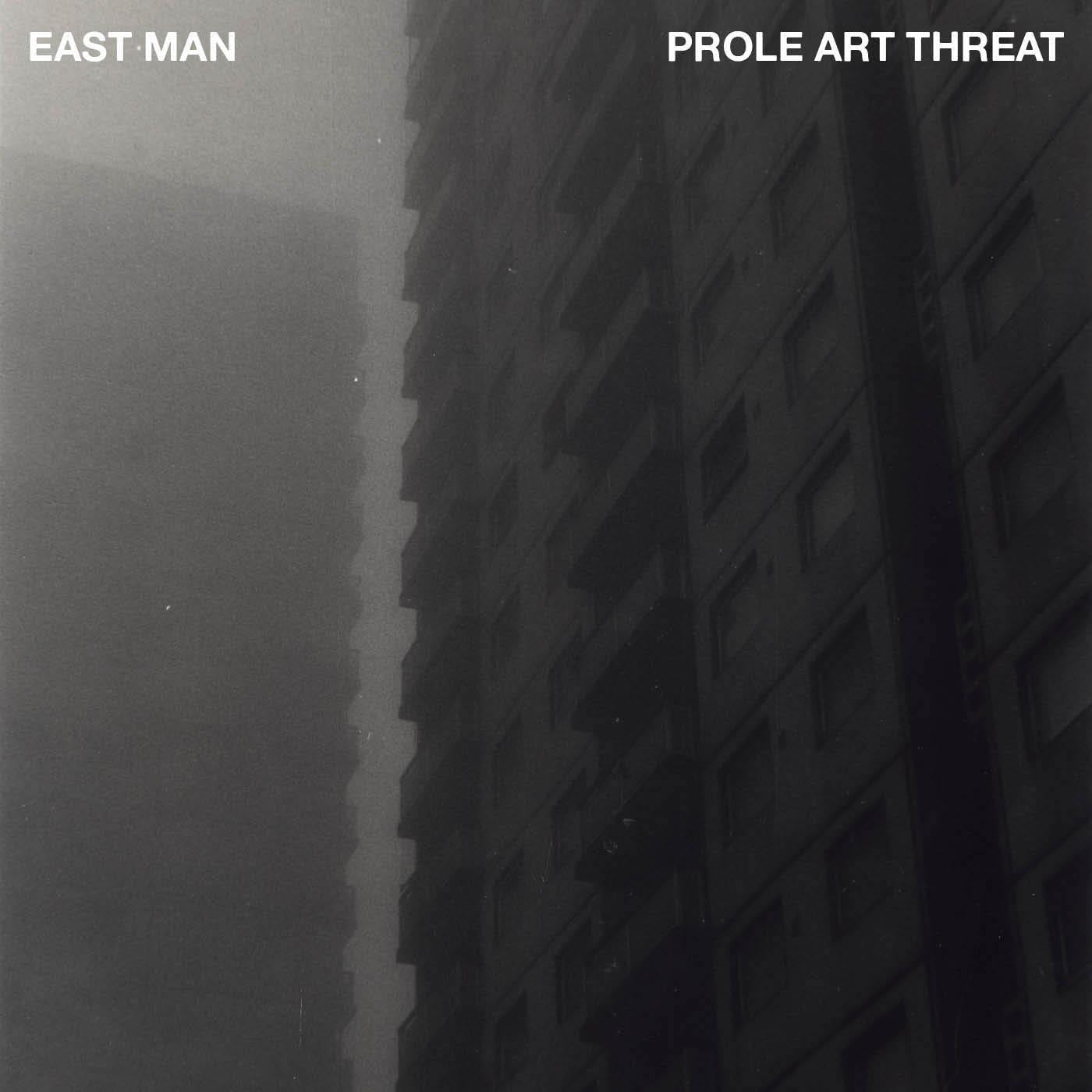 East Man | Prole Art Threat | Vinyl