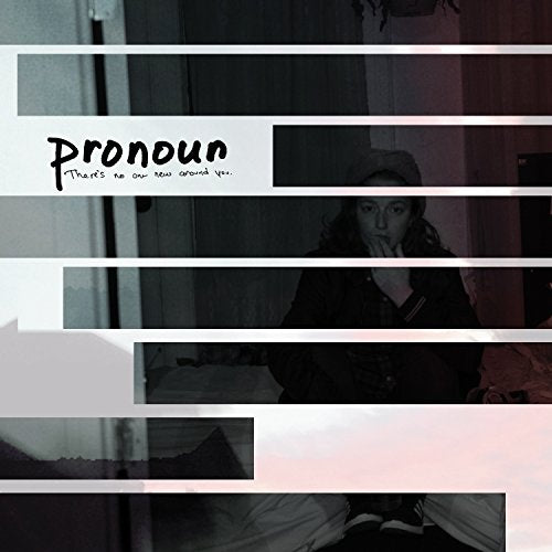 Pronoun - There's No One New Around You EP | Vinyl